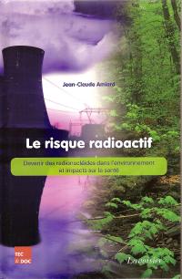 Le risque radioactif